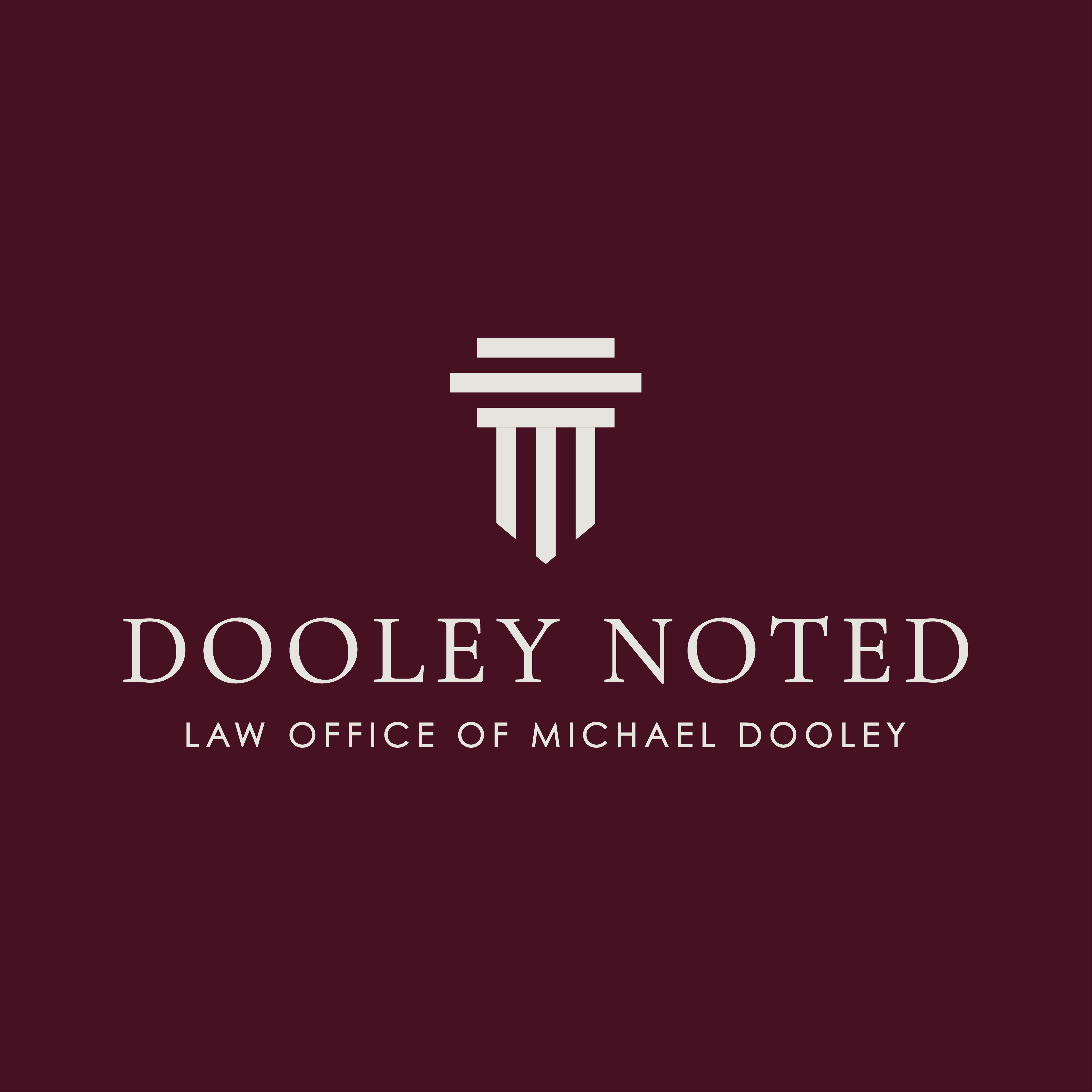 Dooley Noted, Business Lawyer, Estate planning, Restaurant Lawyer, Insurance Dispute attorney, Alternative Dispute Resolutions